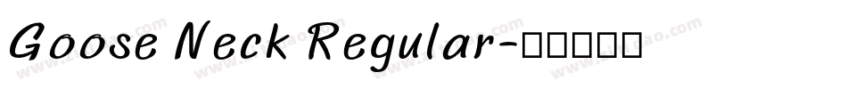 Goose Neck Regular字体转换
